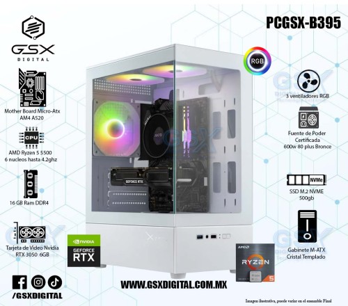Pc Gamer Ryzen 5 - RTX 3050 6Gb - 16gb Ram DDR4 - SSD 500gb Nvme - Fuente Certifica 600W PCGSX-B395